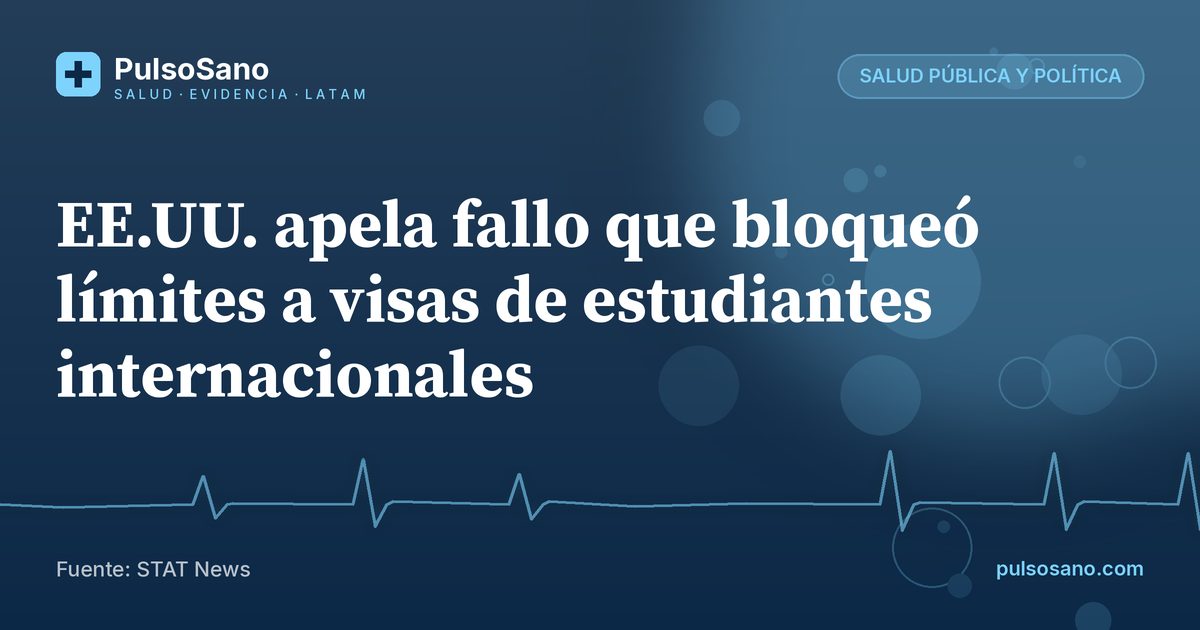 EE.UU. apela fallo que bloqueó límites a visas de estudiantes internacionales