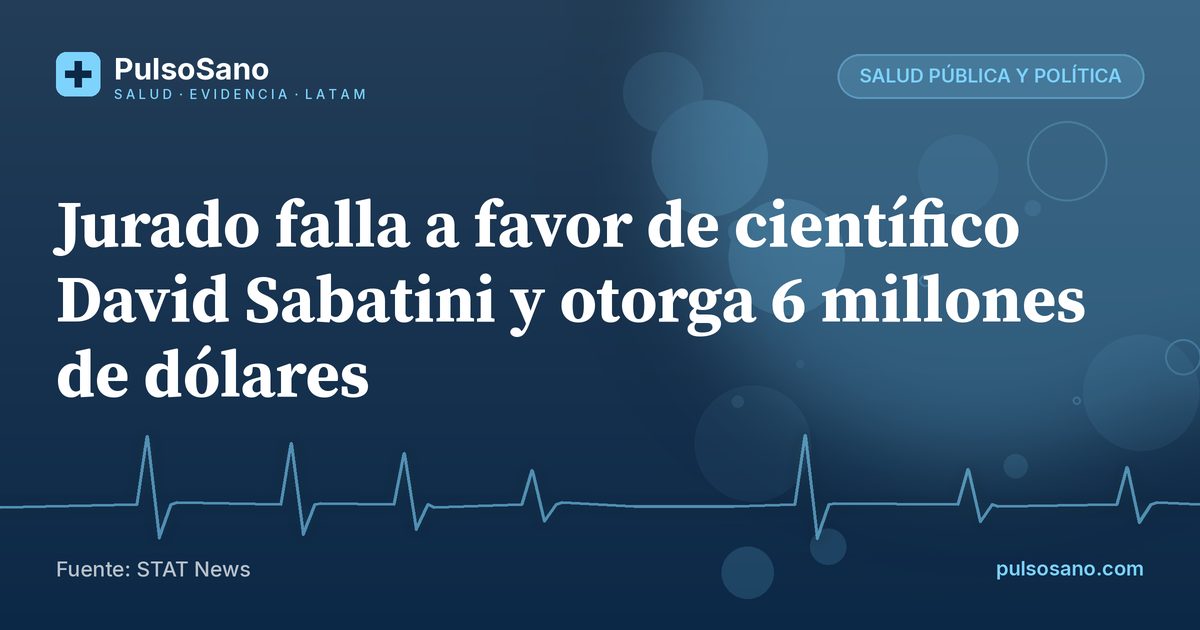 Jurado falla a favor de científico David Sabatini y otorga 6 millones de dólares